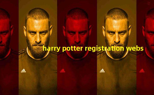 harry potter registration website